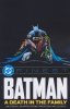 DC FINEST BATMAN A DEATH IN THE FAMILY TP [9781799508571]